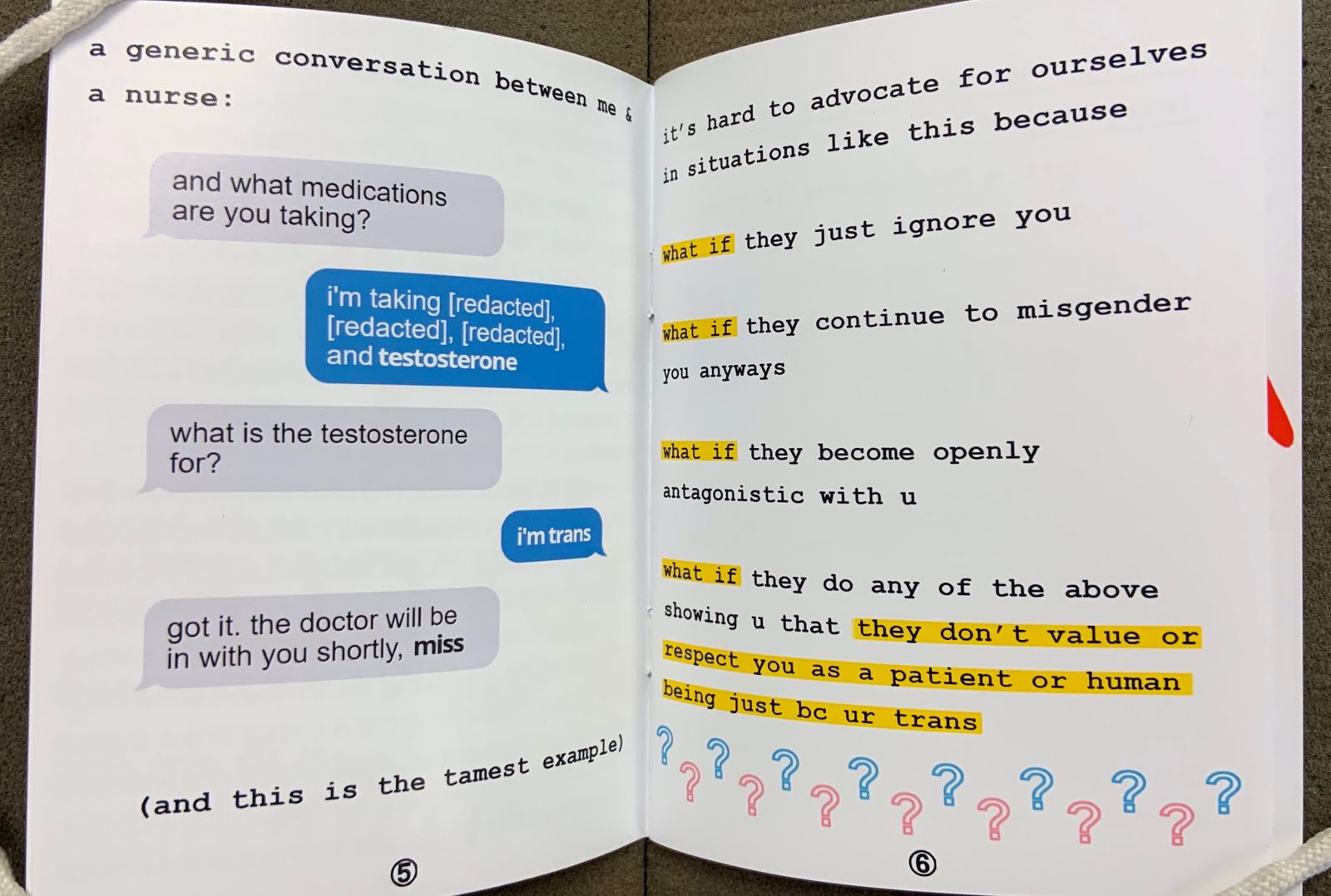Two-page spread from Transgender Healthcare Blues, spotlighting biases in the healthcare industry when it comes to trans health. The left page recreates a text conversation in which a nurse misgenders the recipient even after they state they're trans. The right page details worries and fears that manifest in the writer's mind when it comes to receiving healthcare as a trans patient.