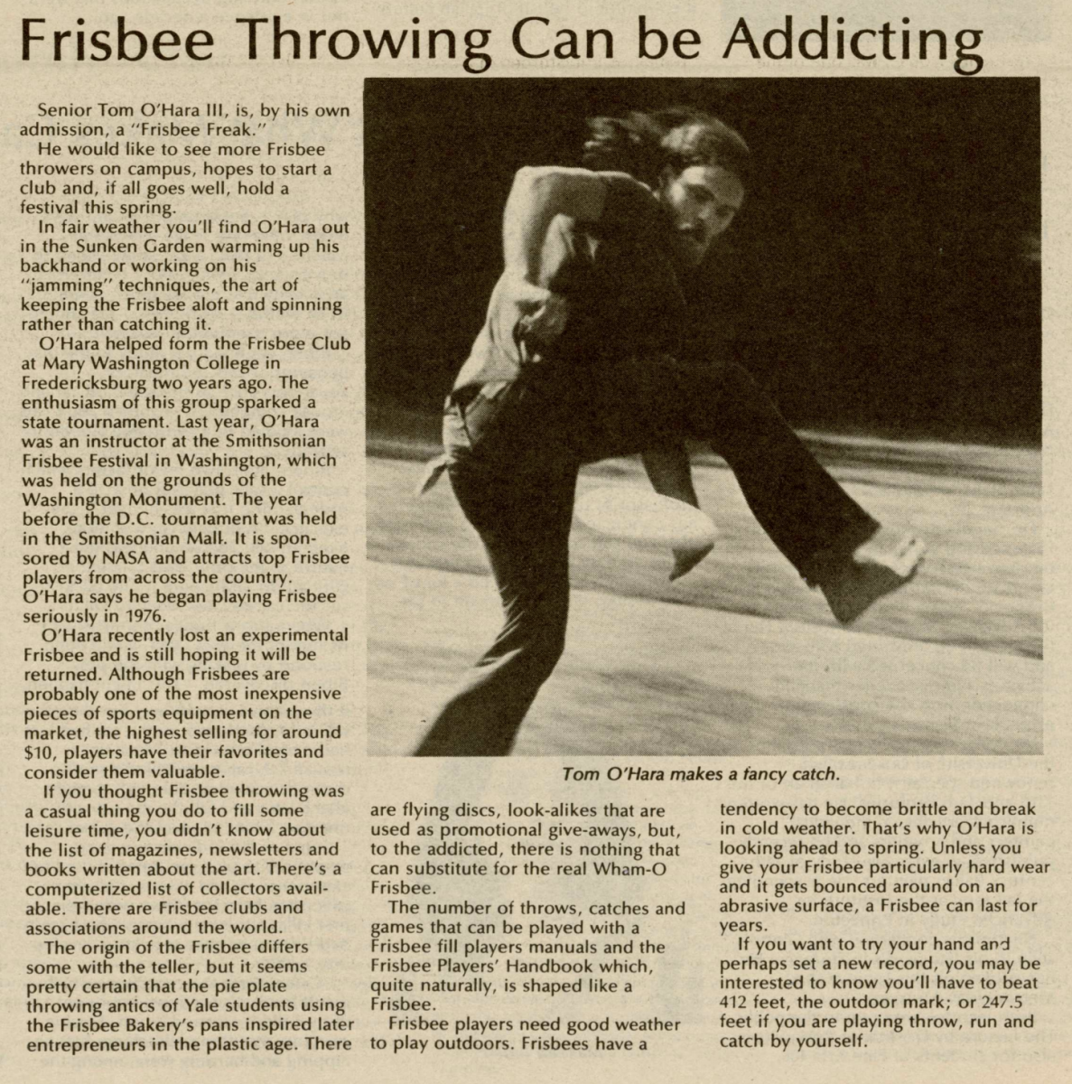 Article (page 6) from the November 14, 1978 copy of the William & Mary News. Title of article reads, "Frisbee Throwing Can be Addicting." Article features a photo of Senior Tom O'Hara III throwing a frisbee underneath his raised leg.