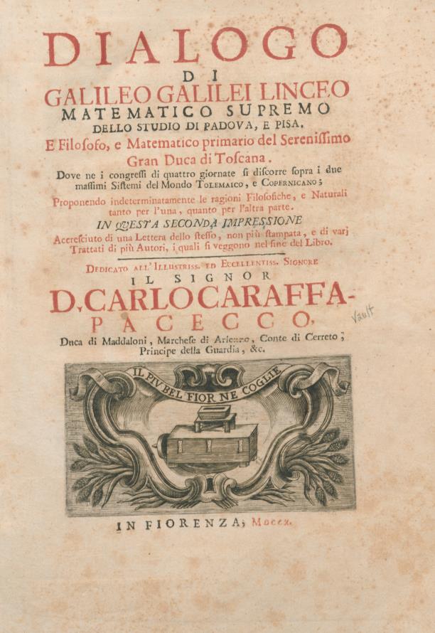 Title page of Galilei, Galileo, Lorenzo Ciccarelli, Paolo Antonio Foscarini, and Johannes Kepler. 1710. Dialogo di Galileo Galilei ... RB QB41 .G13