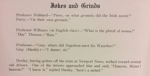 "Jokes and Grinds," p. 172. Some jokes are always classic, like these few about that embarrassing moment when you say something completely wrong in class. 