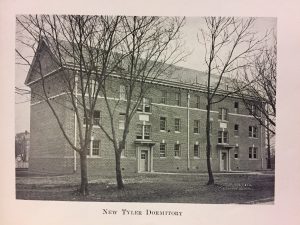 "Tyler Hall," p. 9. In 1917 Tyler Hall was newly opened, only it didn’t house government, economics, international relations or public policy – it housed students as a dorm!